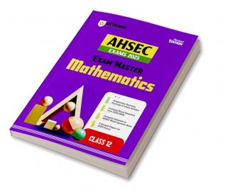 Exam Master AHSEC Mathematics 12th