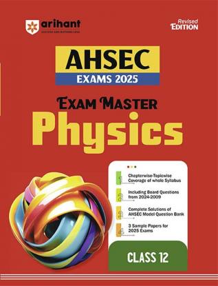 Exam Master AHSEC Physics 12th