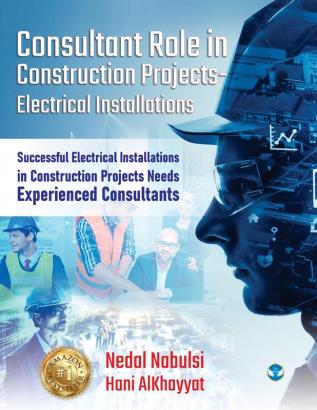 Consultant Role in Construction Projects - Electrical Installations