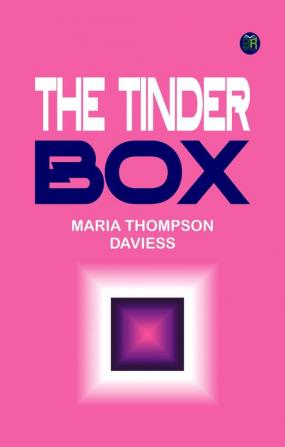 The Tinder-Box