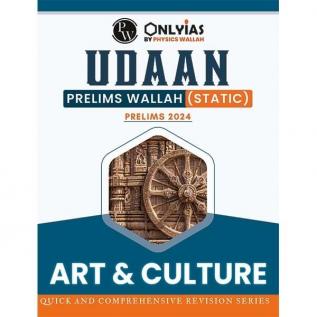 PW UPSC UDAAN Prelims Wallah - Art and Culture