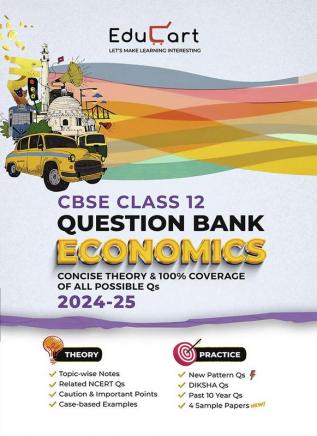 Educart CBSE Question Bank Class 12 Economics 2024-25 (As per latest CBSE Syllabus 23 Mar 2024)