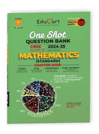 Educart CBSE Class 10 MATHEMATICS One Shot Question Bank 2024-25 (Updated for 2025 Exam)