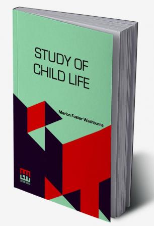 Study Of Child Life