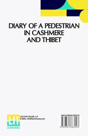 Diary Of A Pedestrian In Cashmere And Thibet