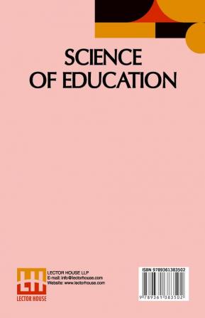 Science Of Education: (Ontario Normal School Manuals)