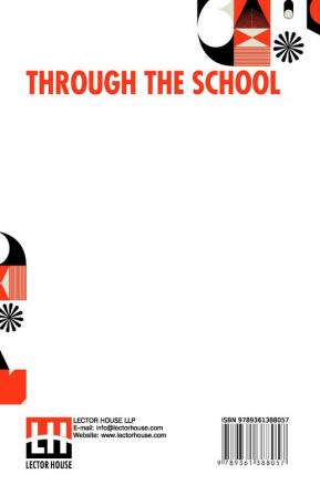 Through The School: The Experiences Of A Mill Boy In Securing An Education