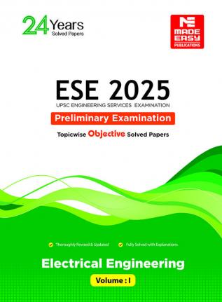 ESE 2025: Preliminary Exam: Electrical Engineering Objective Solved Paper Vol-1