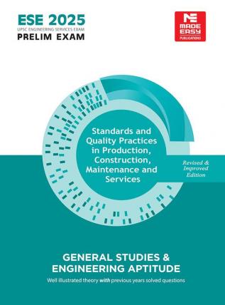 ESE 2025: Standards and Quality Practices in Production Construction Maintenance and Services