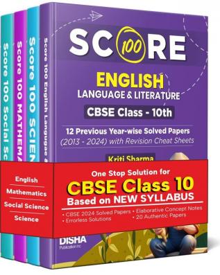 Combo (set of 4 Books) Score 100 Science, Mathematics (Standard), English Language & Literature & Social Science CBSE Class 10th 12 Previous Year-wise Solved Papers (2013-2024) 4th Edition | 2025 Exam