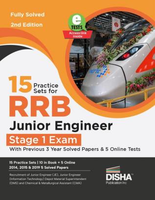 15 Practice Sets for RRB Junior Engineer Stage 1 Exam with Previous 3 Year Solved Papers & 5 Online Tests 2nd Edition