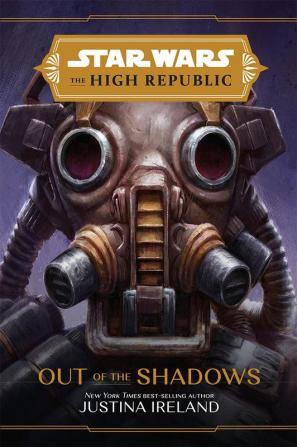 Star Wars : The High Republic : Out of the Shadows