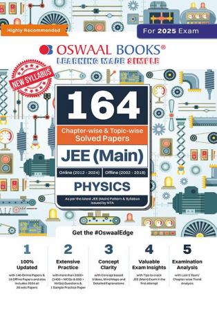 Oswaal 164 Chapter-wise & Topic-wise Solved Papers JEE (Main) 23 Years Question Bank Physics Book | For 2025 Exams