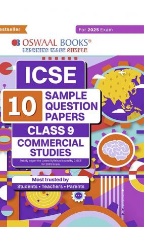 Oswaal ICSE | 10 Sample Question Papers | Class 9 | Commercial Studies Hardcover Book (For 2025 Exam)