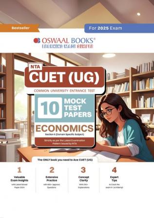 Oswaal NTA CUET (UG) 10 Mock Test Papers Economics (For 2025 Exam)