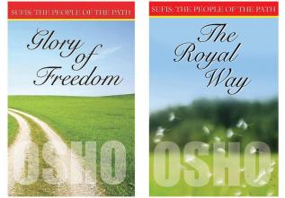 Transform your Life with Osho Books in Hindi : The Royal Way (Sufi  The People Of The Path Volii Ch 915) + Glory Of Freedom (Sufis  The People Of The Path Vol Ii Ch 18)