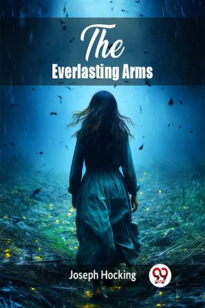 The Everlasting Arms