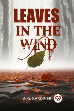 Leaves in the Wind