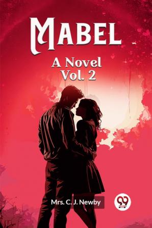 Mabel A Novel Vol. 2