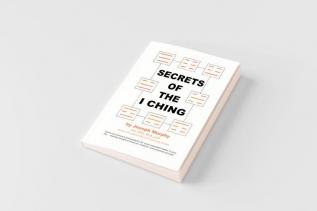 Secrets of the I Ching