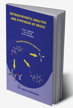 Retrosynthetic Analysis & Synthesis Of Drugs