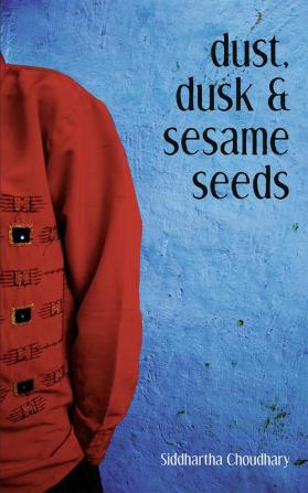 Dust Dusk & Sesame Seeds