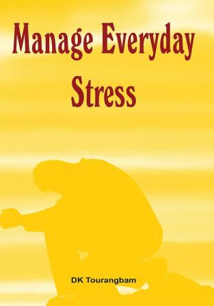 Managing Everyday Stress