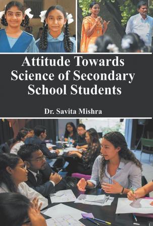 Attitude Towards Science of Secondary School Students