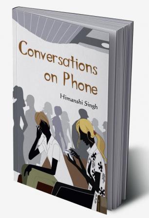 Conversations On Phone