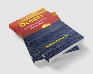 OCEANS : and the Future of the Human Race