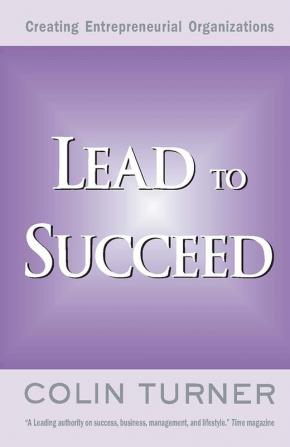 Lead To Succeed