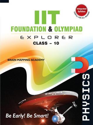 IIT Foundation & Olympiad Explorer class-10 - Physics