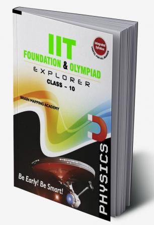 IIT Foundation & Olympiad Explorer class-10 - Physics