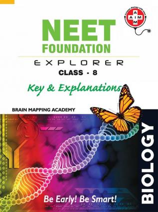 Neet Foundation Explorer Key & Explanations - Class 8