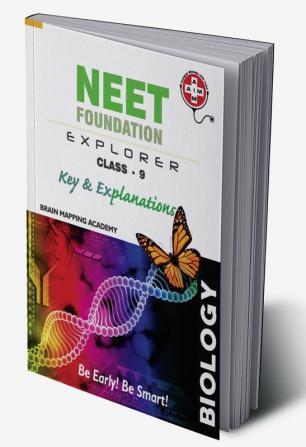 Neet Foundation Explorer Key & Explanations - Class 9