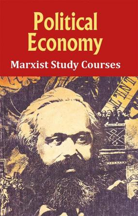 Political Economy Marxist Study Courses