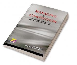 Managing for Competition