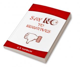 Say No to Negatives