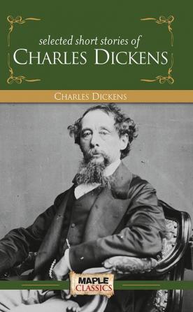 Charles Dickens - Short Stories