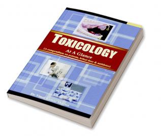 Toxicology At A Galance