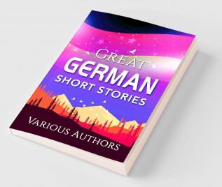 Great German Short Stories