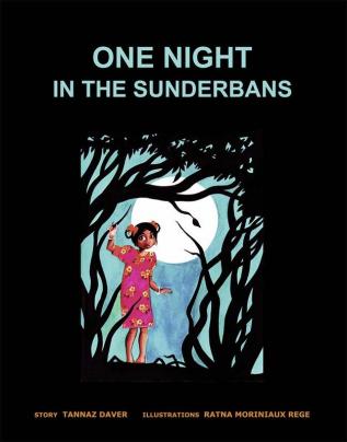 ONE NIGHT IN THE SUNDERBANS