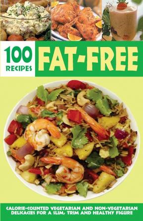 Over 100 Fat-Free Recipes