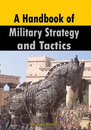 Handbook of Strategy and Tactics