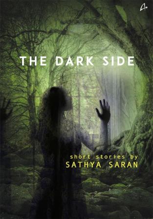 The Dark Side: Short Stories