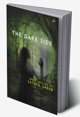 The Dark Side: Short Stories