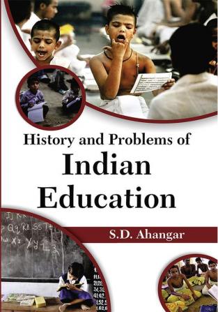 History and Problems of Indian Education