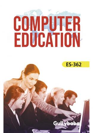 ES-362 Computer In Education