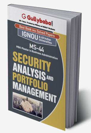 MS-44 Security Analysis and Portfolio Management