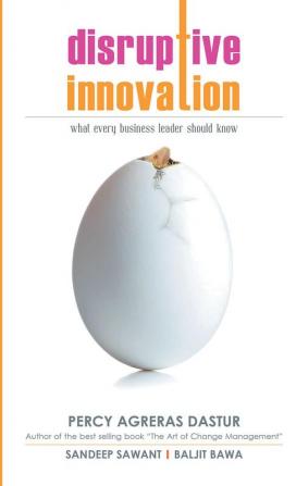 Disruptive Innovation: 1 [Paperback] [Jan 01 2012] Percy Agreras Dastur